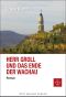 [Herr Groll 01] • Herr Groll und das Ende der Wachau